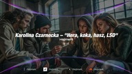 Karolina Czarnecka - Hera, Koka, Hasz, LSD  Cover by HajimeAI #ai #music #aicovers #viralvideo