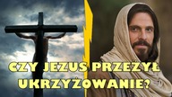 Biblia vs.  Nauka #107 - Czy Jezus przeżył ukrzyżowanie?