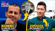 kluby się WYCOFUJĄ! To oznacza KONIEC SUPERLIGI! Lewandowski powiedział KIEDY WRACA do GRY!