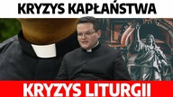 Kryzys kapłaństwa wiąże się z kryzysem liturgii I Ks.  Piotr Świerczek