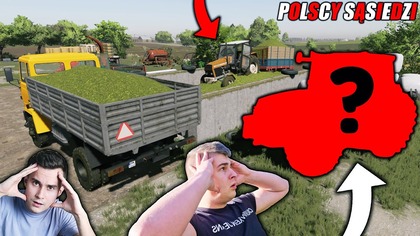 OJ SĄSIAD SIĘ MEGA WKURZY KUPIŁEM TAKI SAM CIĄGNIK JAK MA KOLIZ ALE JAJAPOLSCY SĄSIEDZI S2328