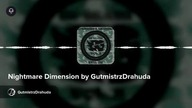 Nightmare Dimension by GutmistrzDrahuda