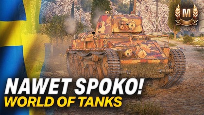 NAWET SPOKO PREZENT - Strv m/31 - WoT
