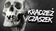 Czy polscy studenci KRADNĄ CZASZKI?