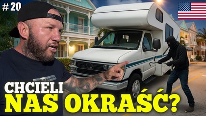 #20 USA  Ktoś próbował się WŁAMAĆ do naszego kampera! Key West - Floryda