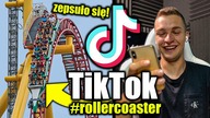 OGLĄDAM NAJLEPSZE TIKTOKI Z ROLLERCOASTERÓW NA ŚWIECIE