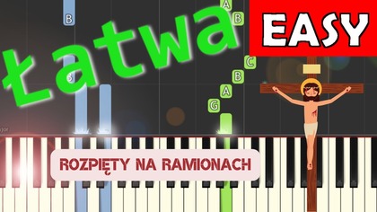  Rozpięty na ramionach - Piano Tutorial (łatwa wersja)  NUTY W OPISIE 