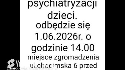 zapraszamy na protest przeciwko psychiatryzacji dzieci.
