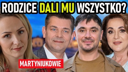 Bezradność ojca i bezkrytyczna miłość matki prowadzą do tragedii? Jaka jest prawda o Martyniukach?