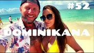 PIĘKNA DOMINIKANA - Dużo się działo...  #52