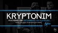 KRYPTONIM 2, PERES UDR - NIE ODWRÓCI SIĘ KLEPSYDRA  (muz. Ryba Beatz, skrecze  Łapa Twm ,NOWOŚĆ )