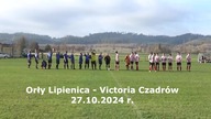 Orły Lipienica - Victoria Czadrów 27. 10. 2024 r.  CzadGol # 126