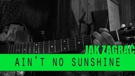 Jak zagrać #156: Aint No Sunshine - Bill Withers | PTA: 2/6 | SoundFarm