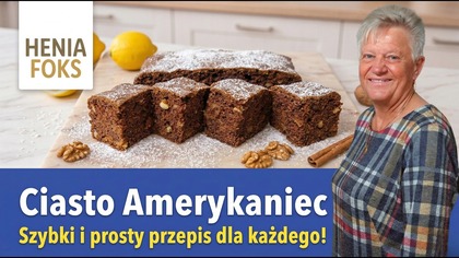 Ciasto Amerykaniec  szybki i prosty przepis dla każdego! Super przepis, udaje się za każdym razem!