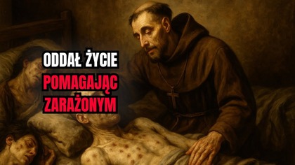 Święty, który oddał życie za chorych  Historia Świętego Szymona z Lipnicy (15 lipca)