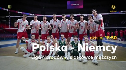 Polsat - Zapowiedź meczu siatkarskiej reprezentacji Polski w Lidze Narod&oacute;w (27. 06. 2026)