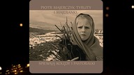 Piotr Majerczyk Tyrlity - Majeranki Dnia Jednego o Północy