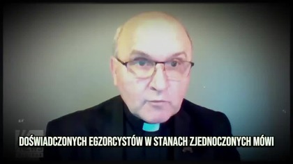 AMERYKAŃSKI EGZORCYSTA OSTRZEGA OTWIERACIE DRZWI DEMONOM, nie zdając sobie z tego sprawy!