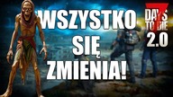 7 Days To Die 2. 0 | NAJNOWSZE INFORMACJE!