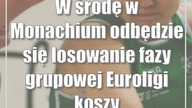 W środę w Monachium odbędzie się losowanie fazy grupowej Euroligi koszykarek