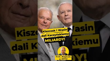 Kiszczak i Wasin dali Kaczyńskiemu MILIARDY! #Kaczyński #Macierewicz #komunizm #PRL #polityka