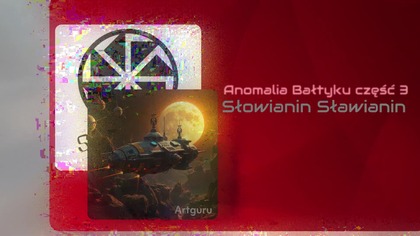 Anomalia Bałtyku, majowie, atlanci cz 3
