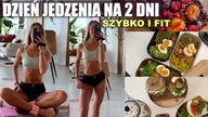 Jak SZYBKO gotować na 2 DNI by być w DOBREJ FORMIE / dzień jedzenia