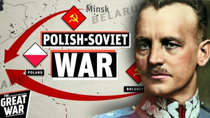 Why Russias Invasion of Poland Failed (Polish-Soviet War Documentary)