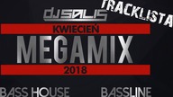 DJ SALIS - MEGA MIX - KWIECIEŃ 2018 / 46 ♫ W 11 MIN