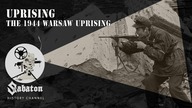 Uprising  The 1944 Warsaw Uprising  Sabaton History 076 [Official]
