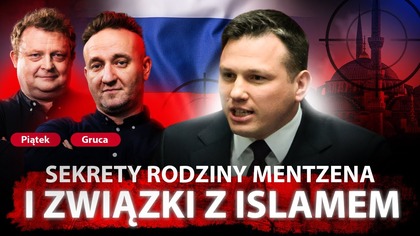 MENTZEN, ARABOWIE I ŻONA W MECZECIE.  CO UKRYWA KANDYDAT KONFEDERACJI? | PIĄTEK, GRUCA