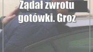 Żądał zwrotu gotówki.  Groził pistoletem na kulki