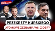 UJAWNIAMY: NOWE ZEZNANIA OBCIĄŻAJĄCE ZIOBRĘ.  TAJEMNICZE SPOTKANIA NAWROCKIEGO | UKŁAD ZAMKNIĘTY