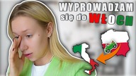 WYPROWADZKA DO WŁOCH / 3 DNIOWA PODRÓŻ / VLOG