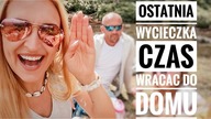 OSTATNIA WYCIECZKA I CZAS WRACAĆ DO DOMU | DLM