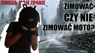 ZIMA I MOTOCYKLISTA / moje zdanie - LOTR MV