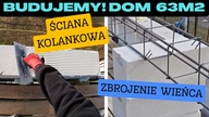 Budujemy! Dom na start 63 m2.  Cz. 22 Ściana Kolankowa i Zbrojenie Wieńca Na Działce! Vlog odc. 136