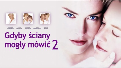 24. Gdyby ściany mogły m&oacute;wić 2 (2000) [Lektor PL] - If These Walls Could Talk 2