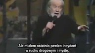 Wypadki drogowe - George Carlin