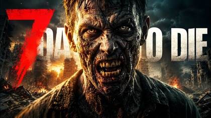 7 Days to Die | DŁUGI, GĘSTY ODCINEK PEŁEN AKCJI