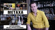 Metaxa co to za alkohol Przepisy na drinki Floral Metaxa, Spicy Metaxa, Creamy Metaxa