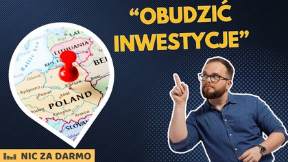 Obudzić inwestycje - subiektywna relacja z zamkniętej debaty / NZD #260