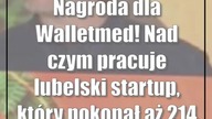 Nagroda dla Walletmed! Nad czym pracuje lubelski startup, który pokonał aż 214 rywali?