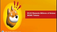 PlayToEarnGames. com: EV. IO Rewards Billions of Solana BONK Tokens - Gaming News - EV io - Ev-io
