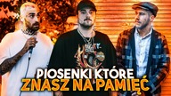 PIOSENKI, które znasz NA PAMIĘĆ! - POLSKI RAP/TRAP 3
