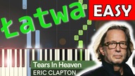  Tears in Heaven (Eric Clapton) - Piano Tutorial (łatwa wersja)  NUTY W OPISIE 