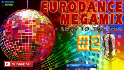 Eurodance Megamix - Back to the 90's part 2
