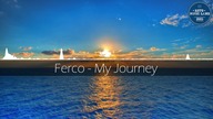 Ferco - My Journey