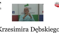 Nic nie jest w porządku o Wołyniu i historii - Krzesimir Dębski
