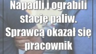 Napadli i ograbili stację paliw.  Sprawcą okazał się pracownik